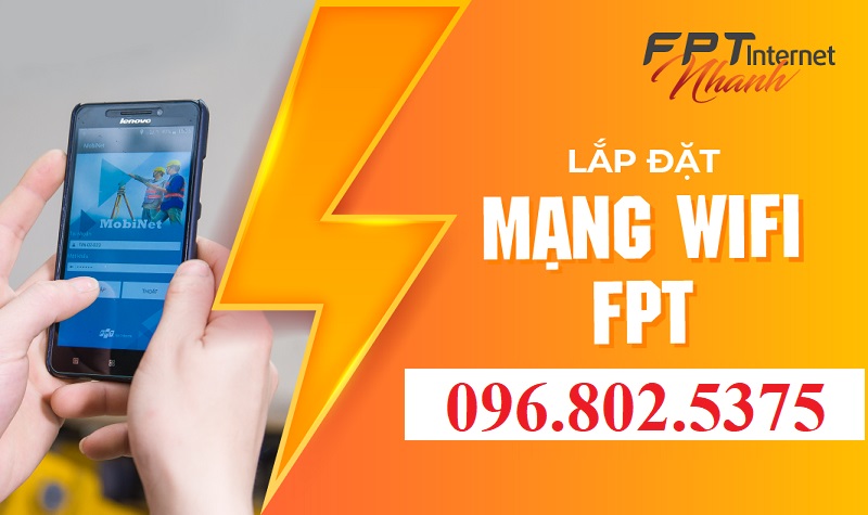 Tại sao nên lắp đặt mạng FPT