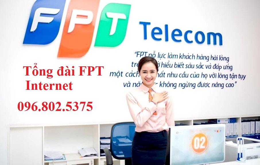 Tổng đài FPT Internet - Hotline FPT: 0968025375