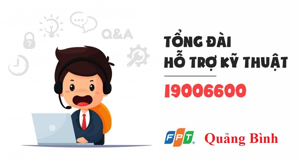 Tổng đài FPT Quảng Bình - Đăng ký lắp mạng FPT Quảng Bình - 0968025375
