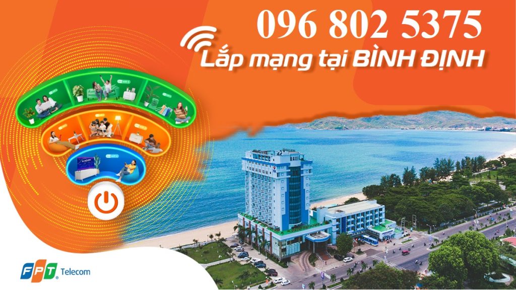 Lắp mạng FPT Bình Định - 0968025375
