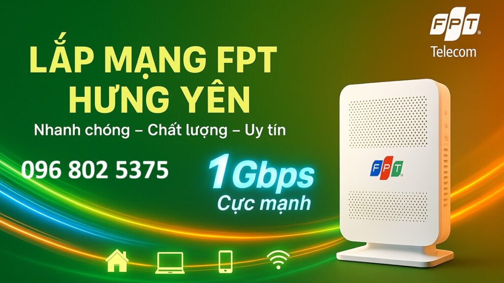 Lắp mạng FPT Khoái Châu Hưng Yên - 0968025375