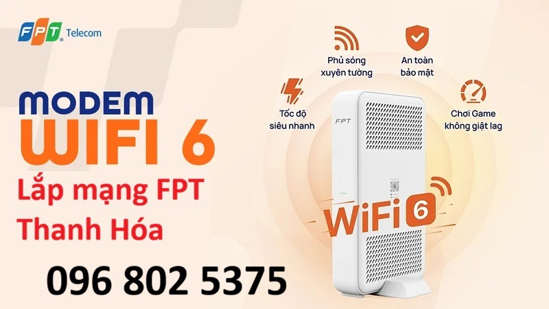 Lắp mạng FPT Thanh Hóa - Số điện thoại FPT Thanh Hóa: 0968025375