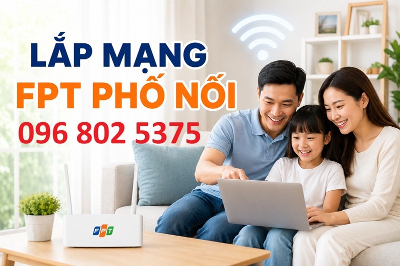 Lắp mạng FPT Phố Nối - Số điện thoại FPT Phố Nối: 0968025375