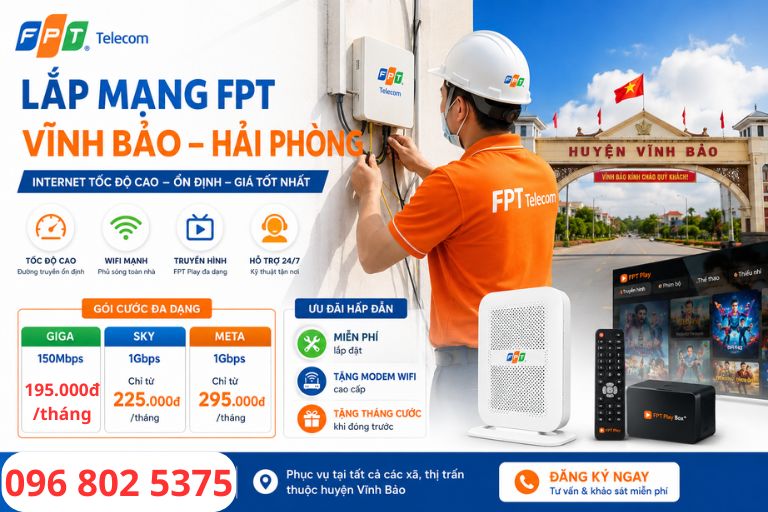 Lắp mạng FPT Vĩnh Bảo Hải Phòng - Số điện thoại FPT Vĩnh Bảo: 0968025375