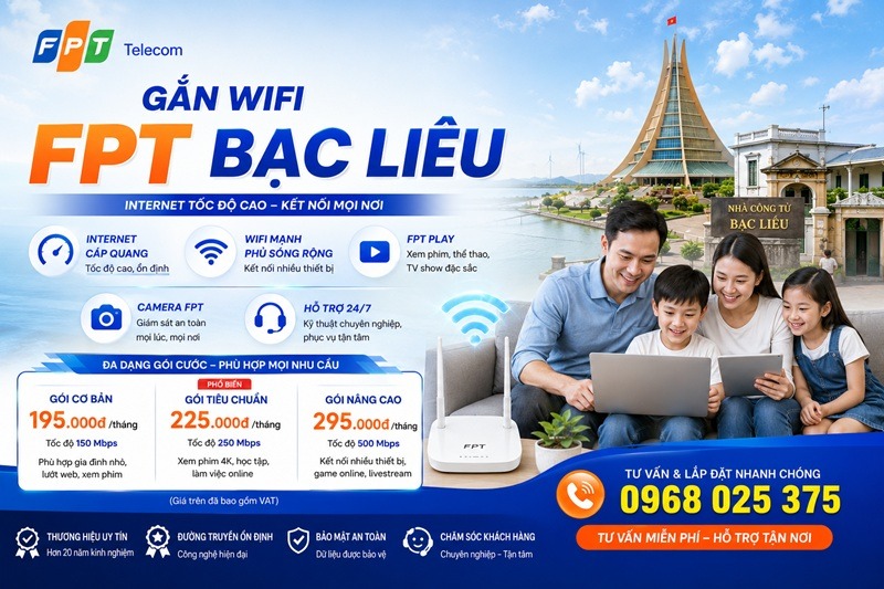 Gắn wifi FPT Bạc Liêu - Số điện thoại FPT Bạc Liêu: 0968025375